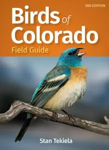 Birds of Colorado Field Guide, 2nd Edition