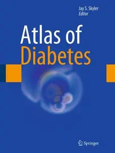 Atlas of Diabetes, 4th Edition (repost)