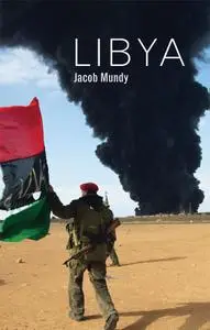 Libya (Hot Spots in Global Politics)