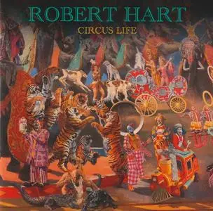 Robert Hart - Circus Life (2024)