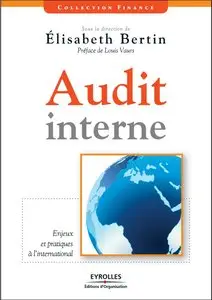 Audit interne : enjeux et pratiques à l'international