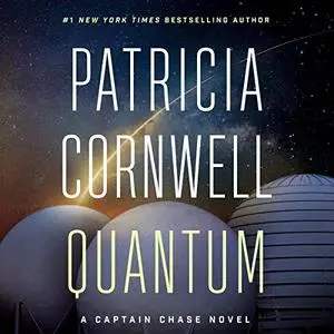 Quantum: A Thriller: Captain Chase, Book 1 [Audiobook]