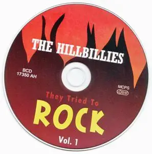 Various Artists - The Hillbillies: They Tried To Rock, Vol. 1 (2014) {Bear Family BCD17350AH rec 1950-1958}