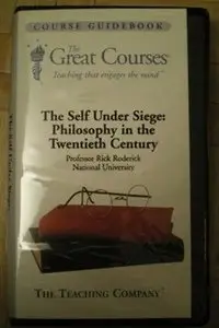 The Self Under Siege: Philosophy in the 20th Century (Audiobook)