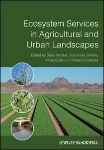 Ecosystem Services in Agricultural and Urban Landscapes (repost)