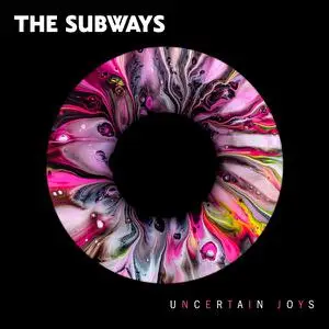 The Subways - Uncertain Joys (2023)