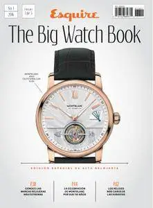 Esquire México: The Big Watch Book - junio 2016