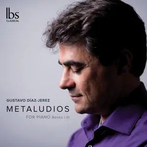 Gustavo Diaz-Jerez - Gustavo Díaz-Jerez Metaludios, Books 1-3 (2019)