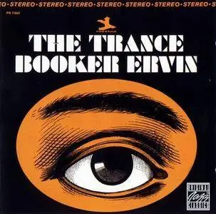 Booker Ervin - The Trance (1967) [Reissue 1997]