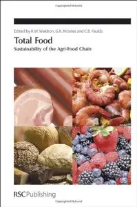 Total Food: Sustainability of the Agri - Food Chain (repost)