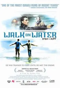 (Drama) Walk on Water [Tu marcheras sur l'eau] 2004