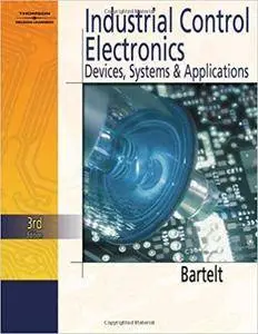 Industrial Control Electronics, 3rd Edition