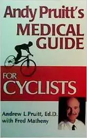 Andy Pruitt's Medical Guide for Cyclists