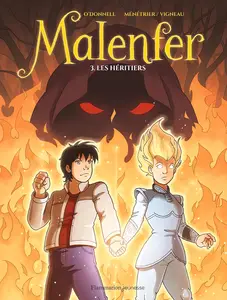 Malenfer - Tome 3 - Les Heritiers