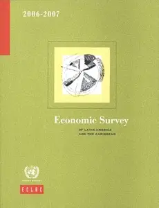 Economic Survey of Latin America and the Caribbean 2006-2007