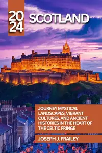 Scotland Travel Guide 2024