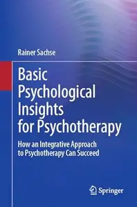 Basic Psychological Insights for Psychotherapy