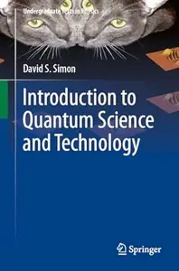 Introduction to Quantum Science and Technology