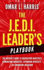 The J.E.D.I. Leader's Playbook