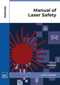 Manual of Laser Safety