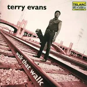 Terry Evans - Walk That Walk (2000)