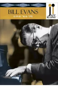 Jazz Icons: Bill Evans Live 64-75 (2008)