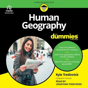 Human Geography For Dummies [Audiobook]
