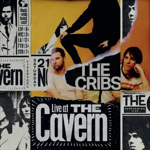 The Cribs - Live At The Cavern (2023)