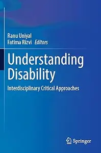 Understanding Disability: Interdisciplinary Critical Approaches