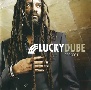 Lucky Dube - Respect (2006)