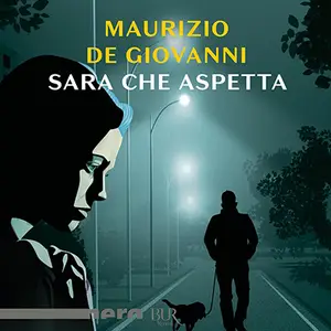 «Sara che aspetta: Le indagini di Sara» by Maurizio de Giovanni