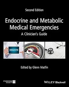 Endocrine and Metabolic Medical Emergencies (2nd Edition)