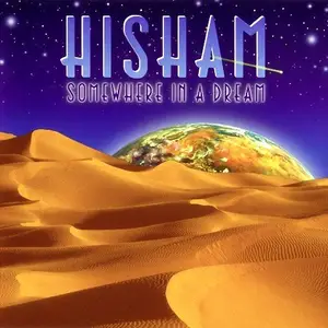 Hisham - Somewhere in a Dream (1993)