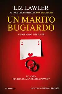 Liz Lawler - Un marito bugiardo