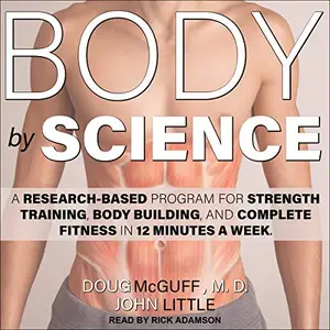 Body by Science [Audiobook]