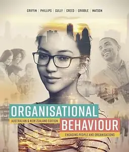 Organisational Behaviour: Engaging People and Organisations