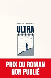Roman Moreaux, "Ultra"