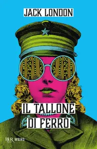 Il tallone di ferro - Jack London