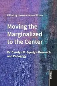 Moving the Marginalized to the Center