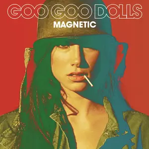 The Goo Goo Dolls - Magnetic {Deluxe Edition} (2013) [Official Digital Download 24/88]