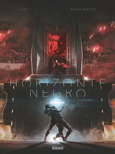 Horizonte Negro Tomo 2. Hosanna