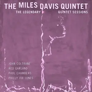 Miles Davis Quintet - The Legendary Quintet Sessions Vol 2 (1956/2019) [Official Digital Download]