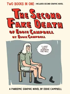 The Second Fake Death of Eddie Campbell (coupled with) The Fate of the Artist (2023) (digital) (Mr Norrell-Empire