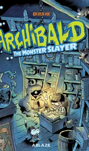 Archibald v01-The Monster Slayer 2025 digital DrVink