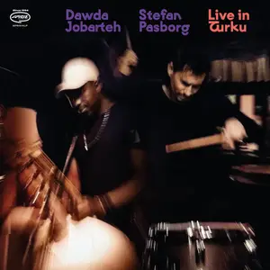Dawda Jobarteh & Stefan Pasborg - Live in Turku (2024) [Official Digital Download]