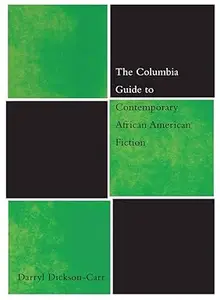 The Columbia Guide to Contemporary African American Fiction (Repost)