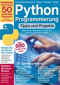 Python Programmierung Tipps und Projekte - Februar 2025