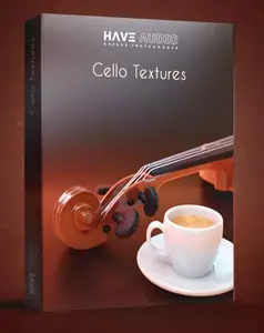 Have Audio Cello Textures Double Espresso Bundle KONTAKT