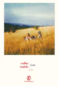 Kala - Colin Walsh