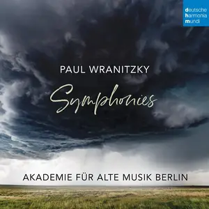 Bernhard Forck, Akademie für Alte Musik Berlin - Paul Wranitzky: Symphonies (2022)